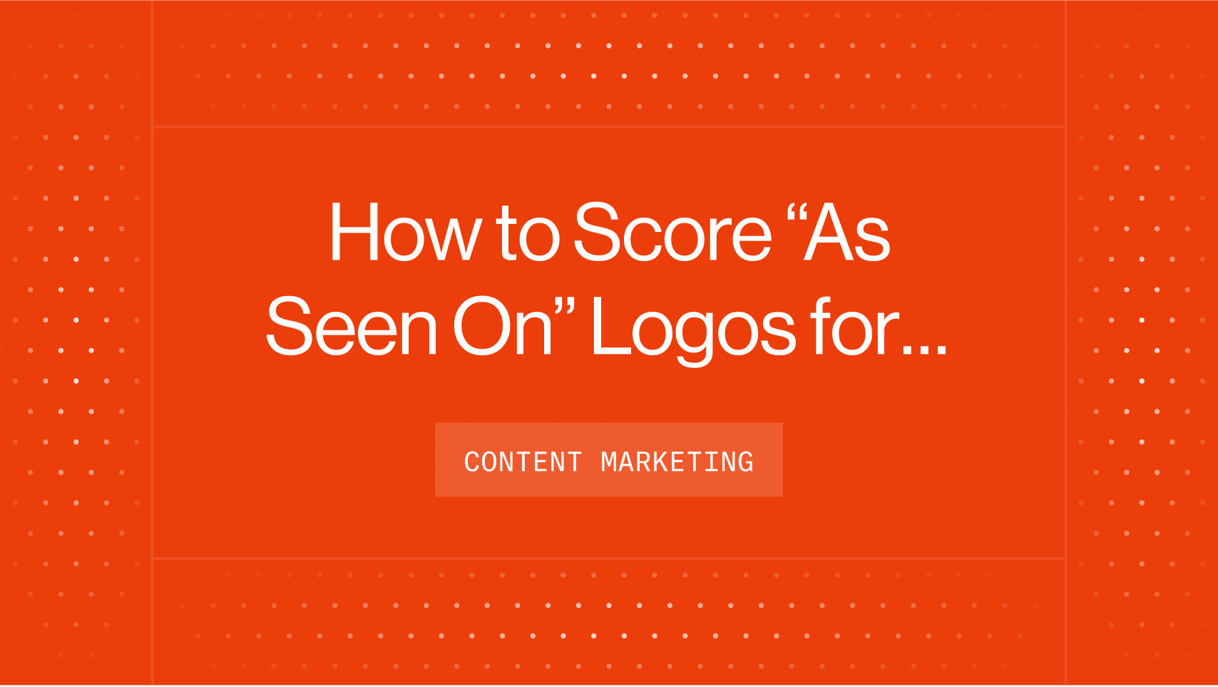 How to Score “As Seen On” Logos for Your Website
